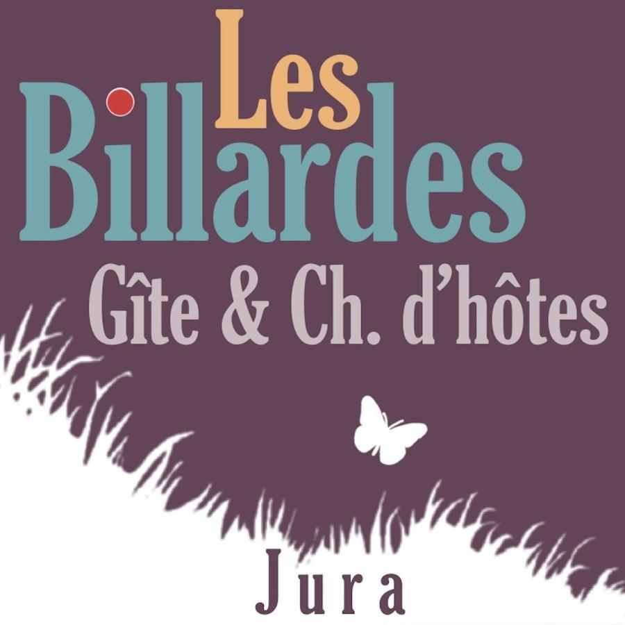 Les Billardes - Le Gite - Jura Gizia Exterior foto